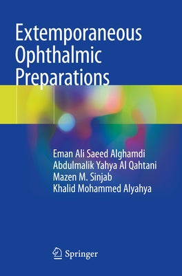 Extemporaneous Ophthalmic Preparations by Alghamdi, Eman Ali Saeed