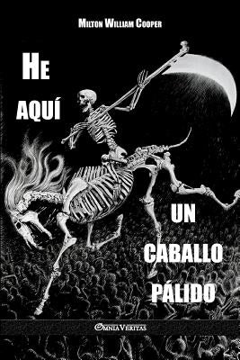He aquí un caballo pálido by Cooper, Milton William