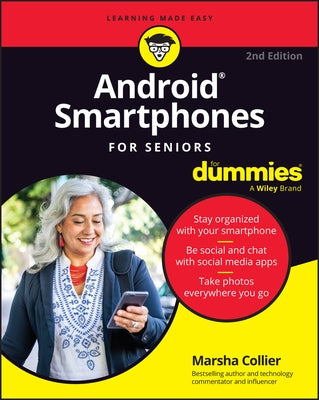 Android Smartphones for Seniors for Dummies by Collier, Marsha