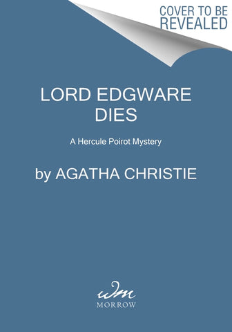 Lord Edgware Dies: A Hercule Poirot Mystery by Christie, Agatha