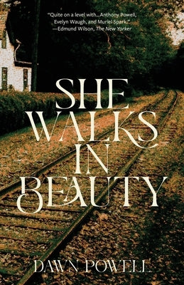 She Walks in Beauty (Warbler Classics Annotated Edition) by Powell, Dawn