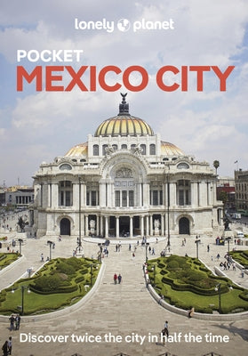 Lonely Planet Pocket Mexico City by Tang, Phillip