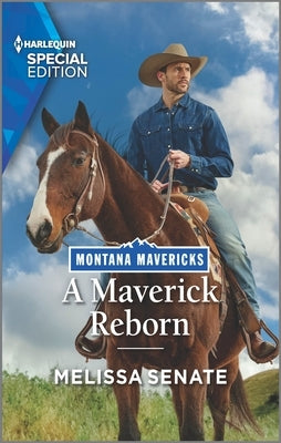 A Maverick Reborn by Senate, Melissa