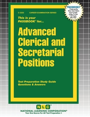 Advanced Clerical and Secretarial Positions by Passbooks