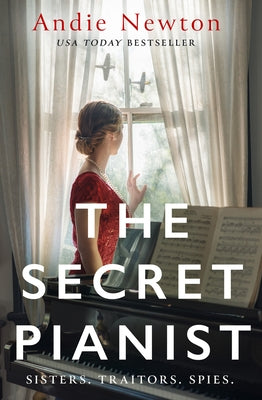 The Secret Pianist by Newton, Andie