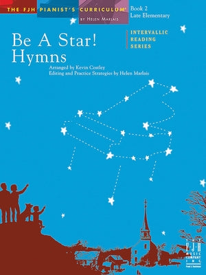 Be a Star! Hymns, Book 2 by Costley, Kevin