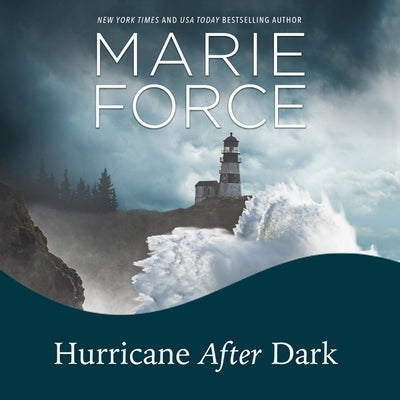 Hurricane After Dark by Force, Marie