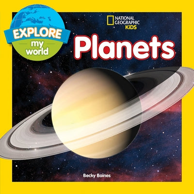 Explore My World: Planets by Baines, Becky