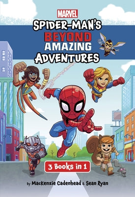 Spider-Man's Beyond Amazing Adventures: 3 Books in 1 by Cadenhead, MacKenzie