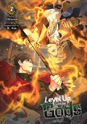 Level Up with the Gods, Vol. 2: Volume 2 by Ohyeon