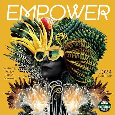 Empower 2024 Wall Calendar: By Lolita Lorenzo by Amber Lotus Publishing