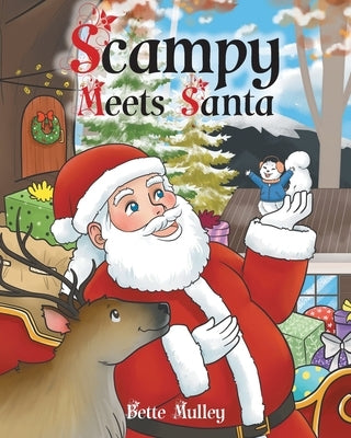 Scampy Meets Santa by Mulley, Bette