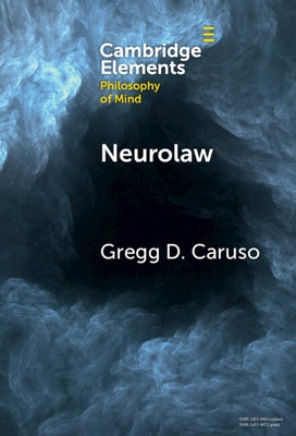 Neurolaw by Caruso, Gregg D.