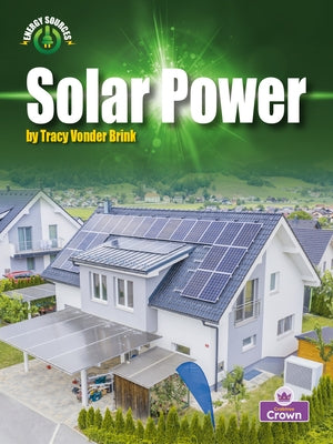 Solar Power by Vonder Brink, Tracy