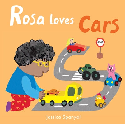 Rosa Loves Cars by Spanyol, Jessica