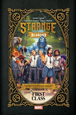 Strange Academy: First Class by Young, Skottie