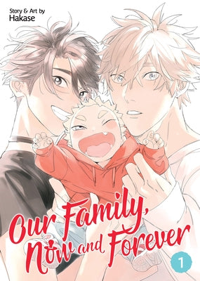 Our Family, Now and Forever Vol. 1 by Hasake