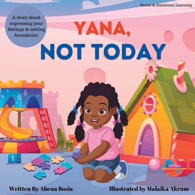 Yana, Not Today by Bosia