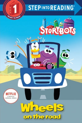 Wheels on the Road (Storybots) by Emmons, Scott