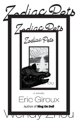 Zodiac Pets by Giroux, Eric