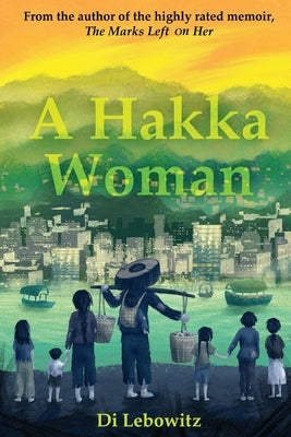 A Hakka Woman by Lebowitz, Di