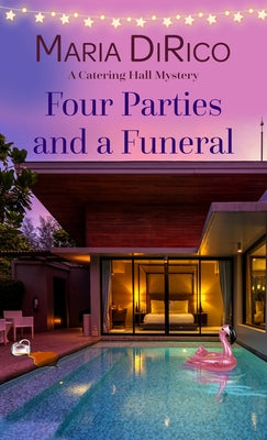 Four Parties and a Funeral by Dirico, Maria