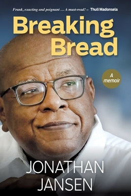 BREAKING BREAD - A Memoir by Jansen, Jonathan