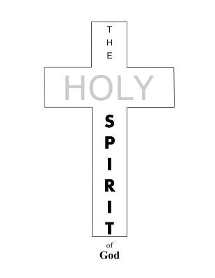 The Holy Spirit of God by Kenworthey, Michael Steven