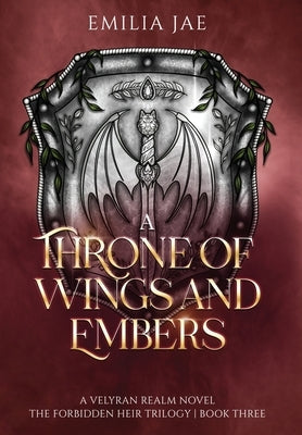 A Throne of Wings and Embers by Jae, Emilia