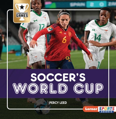 Soccer's World Cup by Leed, Percy