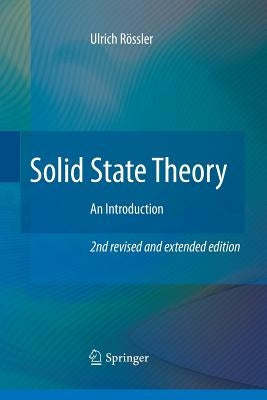 Solid State Theory: An Introduction by R&#195;&#182;ssler, Ulrich