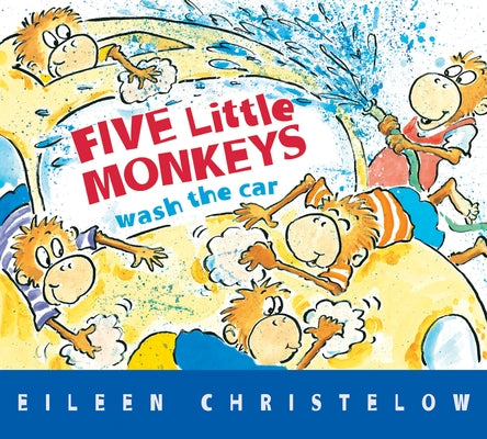 Five Little Monkeys Wash the Car Board Book by Christelow, Eileen