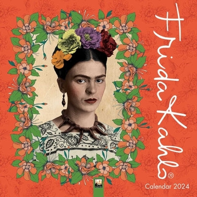 Frida Kahlo Wall Calendar 2024 (Art Calendar) by Flame Tree Studio