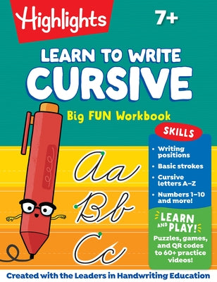 Learn to Write Cursive Big Fun Workbook: 110-Page Cursive Handwriting Workbook, Step-By-Step Instructions for Cursive Writing Practice, Learn Cursive by Highlights