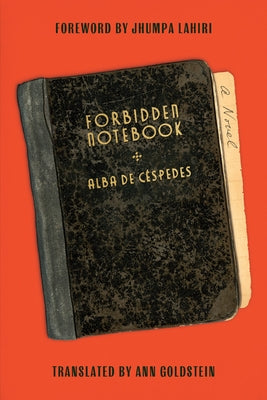 Forbidden Notebook by de C&#195;&#169;spedes, Alba