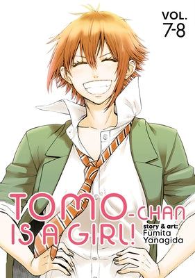 Tomo-Chan Is a Girl! Volumes 7-8 (Omnibus Edition) by Yanagida, Fumita