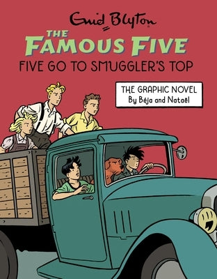 Famous Five Graphic Novel: Five Go to Smuggler's Top: Book 4 by Blyton, Enid