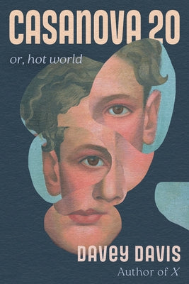 Casanova 20: Or, Hot World by Davis, Davey
