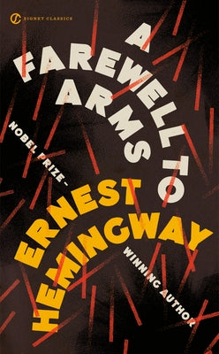A Farewell to Arms by Hemingway, Ernest