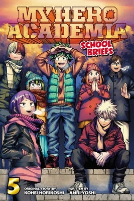 My Hero Academia: School Briefs, Vol. 5 by Horikoshi, Kohei