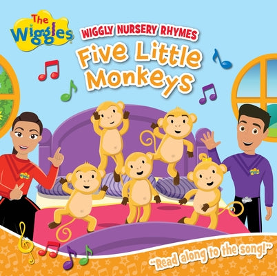 Wiggly Nursery Rhymes: Five Little Monkeys by The Wiggles