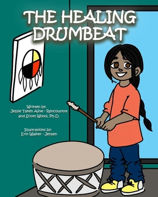 The Healing Drumbeat by Wood, Scott