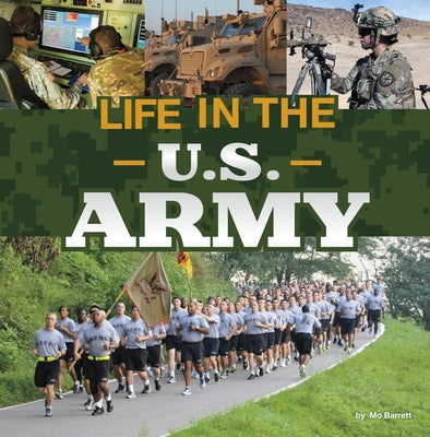 Life in the U.S. Army by Barrett, Mo