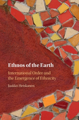 Ethnos of the Earth by Heiskanen, Jaakko