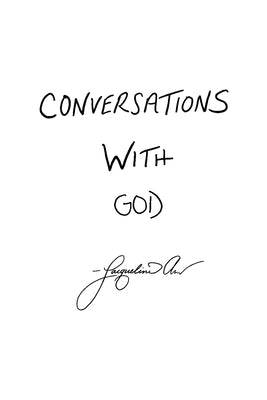 Conversations With God by Destefano-Tangorra, Jacqueline