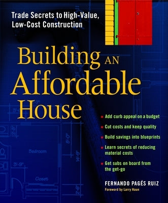Building an Affordable House by Pages-Ruiz, Fernando
