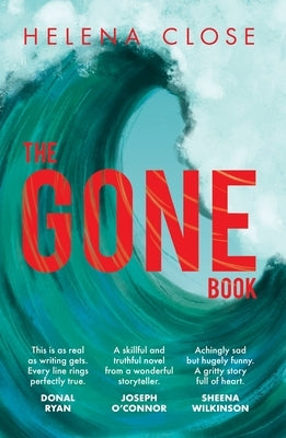 The Gone Book by Close, Helena