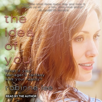 The Idea of You by Lee, Robinne