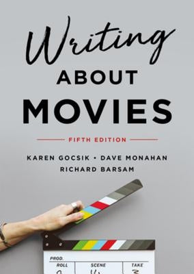 Writing about Movies by Gocsik, Karen