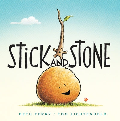 Stick and Stone by Ferry, Beth